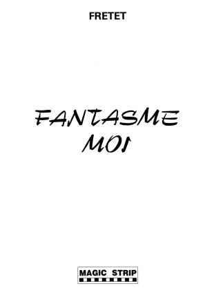 hentai Alain Frétet - Fantasme moi
