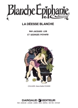 Blanche Epiphanie #2 - La Deesse Blanche : page 3