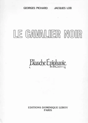 hentai Blanche Epiphanie #5 - Le Cavalier Noir