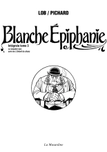 Blanche Épiphanie - Intégrale tome 3 : page 2