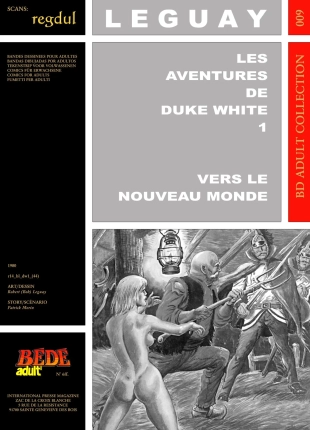 hentai Bob Leguay & Patrick Morin - Les aventures de Duke White #1 : Vers le nouveau monde