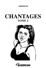 Chantages #2 : page 2