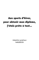 Corinne : Aux sports d’hiver, pour obtenir mon diplôme, j’étais prête à tout : page 4