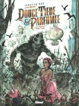 Douce Tiède Parfumée - Épisode 1 - Le Doute : page 1