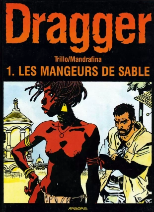 hentai Dragger T01 Les mangeurs de sable