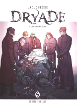 Dryade - Volume 1 : Les envoûteurs + Bonus : page 3