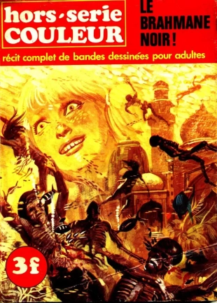 hentai Elvifrance - Hors-serie Couleur 001 - Le Brahmane Noir