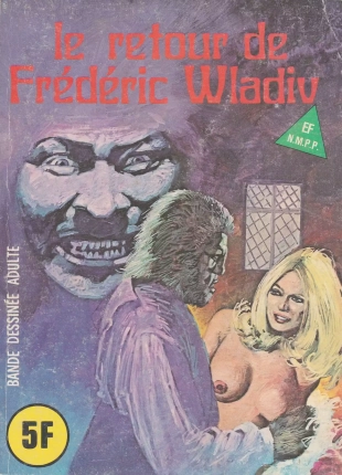 hentai Elvifrance - Série bleue - 052 - Le retour de Frédéric Wladiv