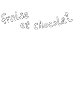 Fraise et Chocolat : Tome 1 : page 4