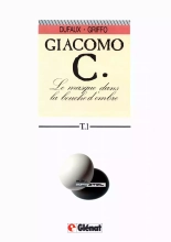 Giacomo C - T01 - Le Masque Dans La Bouche D'Ombre : page 2
