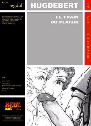 hentai Hugdebert & Romain Peyret - Le Train du plaisir