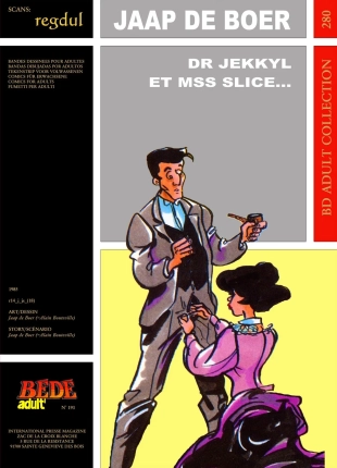 hentai Jaap de Boer - Dr Jekkyl et Mss Slice ?