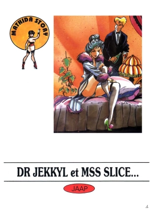 hentai Jaap de Boer - Dr Jekkyl et Mss Slice ?