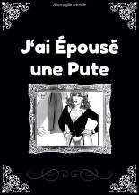 J'ai épousé une pute : page 1