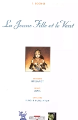 La Jeune Fille et le Vent - 1 - Soon-Li : page 3