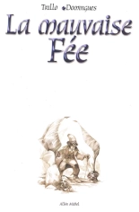 La Mauvese Fée : page 3