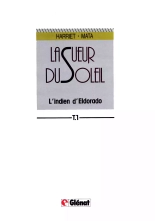 La Sueur du Soleil - 1 - L'indien d'Eldorado : page 2
