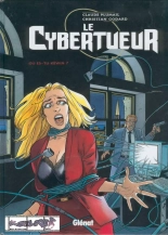 Le Cybertueur - T02 - Ou Es-tu Kevin! : page 1