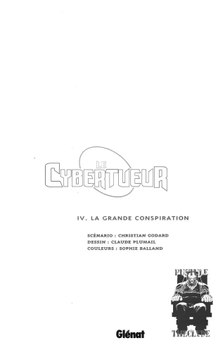 hentai Le Cybertueur - T04 - La Grande Conspiration