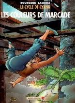 Le Cycle De Cyann 04 - Les Couleurs De Marcade : page 1