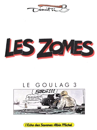 hentai Le Goulag - 03 - Les Zomes