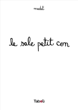 Le Sale Petit Con : page 2