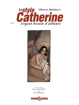 Le Style Catherine Tome 1 Urgent besoin d'ailleurs : page 2