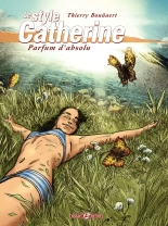 Le Style Catherine Tome 3 Parfum d'absolu : page 1