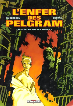hentai L\'enfer des Pelgram - 01 - Qui marche sur ma tombe