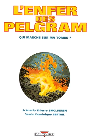 hentai L\'enfer des Pelgram - 01 - Qui marche sur ma tombe