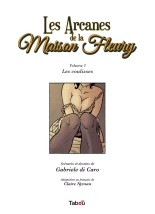 Les Arcanes de la Maison Fleury - 02 - Les coulisses : page 3