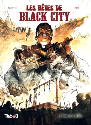 hentai Les Bêtes de Black City - T02 - Le Poids des Chaînes