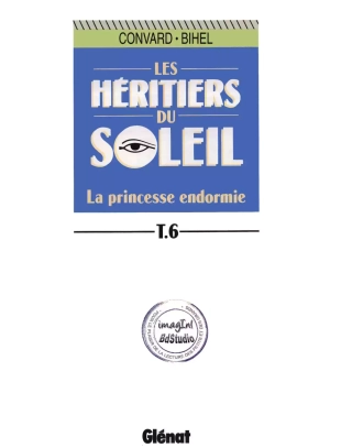 hentai Les Héritiers du Soleil - 06 - La Princesse Endormie