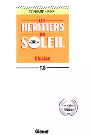 hentai Les Héritiers du Soleil - 08 - Illusion