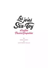 Les Joies du Sex-Toy - T02 - Et autres Plaisirs Coupables : page 3