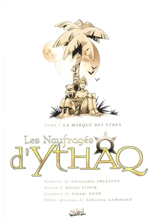 hentai Les Naufrages d'Ythaq - Tome 07 - La marque des Ythes