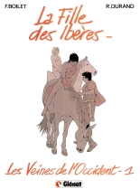 Les Veines De L'Occident - 01 - La Fille Des Ibères : page 2