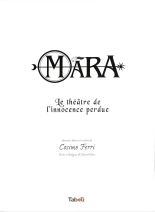 Mara - Volume 2 : Le théatre de l‘innocence perdue : page 4