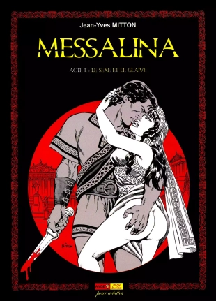hentai Messalina #2 - Le sexe et le glaive