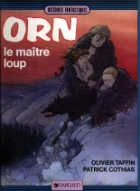 Orn - T04 - Le Maître Loup : page 1