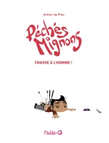 Péchés mignons 2 - Chasse à l´homme! : page 4