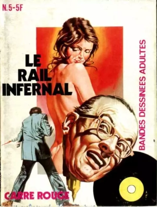hentai PFA - Ed Belle France Carré rouge #5 Le rail infernal
