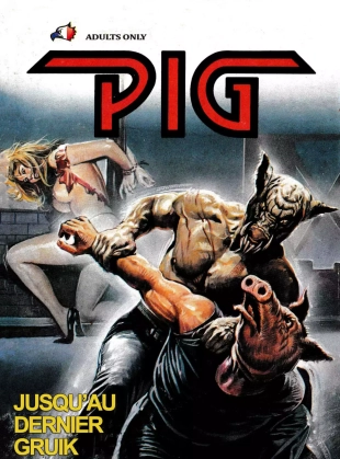 hentai PIG - 018 - Jusqu'au dernier gruik