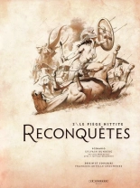 Reconquêtes - Volume #02 Le Piège hittite : page 4