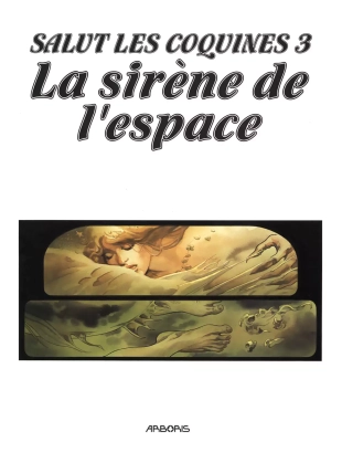 hentai Salut les coquines - Volume 3 - La sirène de l\'espace