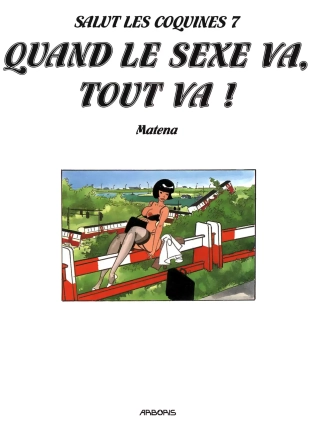 hentai Salut les coquines - Volume 7 - Quand le sexe va, tout va !