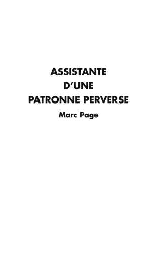 hentai Sandrine - J'étais l'assistante d'une patronne perverse