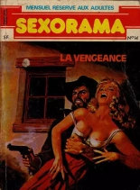 Sexorama N°14 - La vengeance : page 1