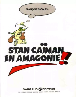 hentai Stan Caïman 3 - Stan Caïman en Amagonie!!