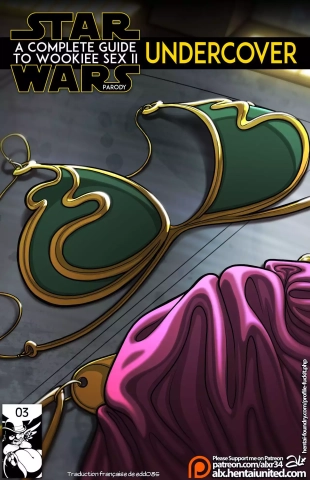 hentai Star Wars A Complete Guide to Wookie Sex II - Undercover